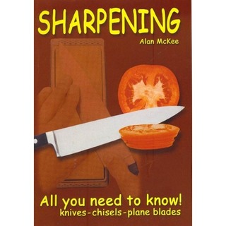 Sharpening Knives Book by Alan McKee