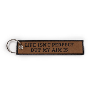 5.11 Life Isn't Perfect Keychain